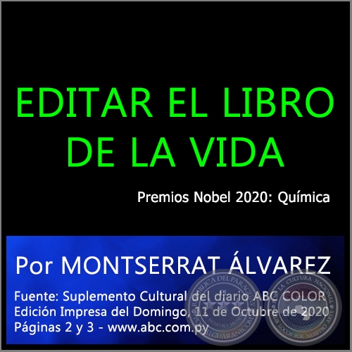 EDITAR EL LIBRO DE LA VIDA - Por MONTSERRAT LVAREZ - Domingo, 11 de Octubre de 2020